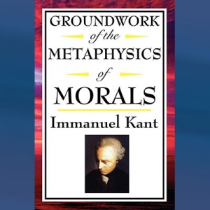 Buku Groundwork of Metaphysics of Moral